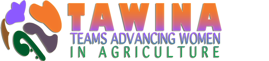 Teams Advancing Women in Agriculture  (TAWINA)